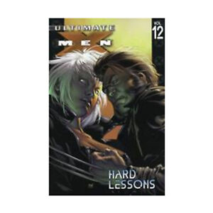 ULTIMATE X-MEN TP VOL 12 HARD LESSONS